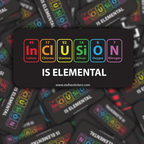 Inclusion Is Elemental Vinyl Sticker