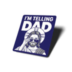 Sticker with a design of a person wearing sunglasses and text 'I'm Telling Dad' on a blue background