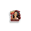 Sticker with a stylized design of a woman holding a knife, labeled 'Unhinged'.